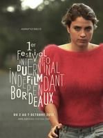 Premier Festival international du film indépendant. Du 2 au 7 octobre 2012 à Bordeaux. Gironde. 